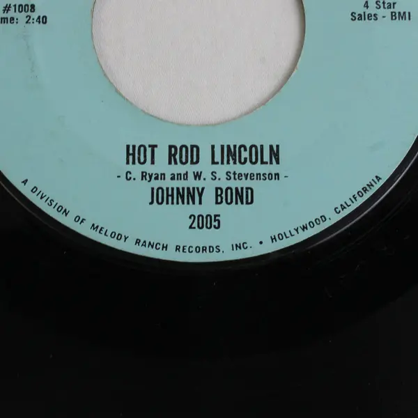Johnny Bond Hot Rod Lincoln 1960 45 Vinyl
