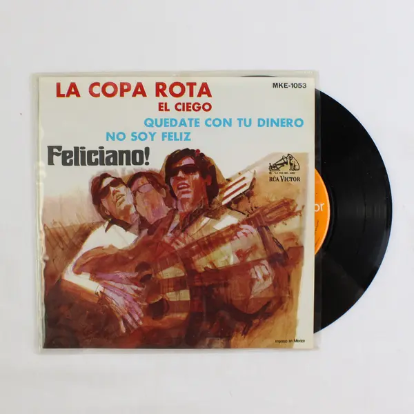 Jose Feliciano La Copa Rota Quédate Con Tu Dinero 7" 45 RPM Vinyl RCA Victor MK