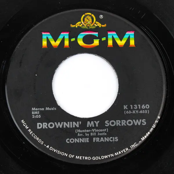Connie Francis - Drownin' My Sorrows; Mala Femmena - Vinyl Record 45 RPM 7"