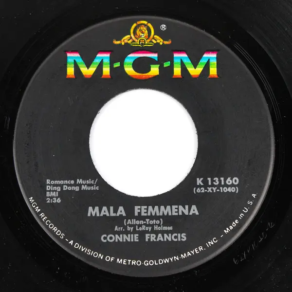 Connie Francis - Drownin' My Sorrows; Mala Femmena - Vinyl Record 45 RPM 7"