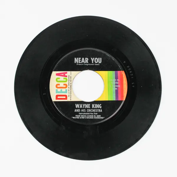 Wayne King - Near You / Dancing With Tears In My Eyes 45RPM DECCA 25590