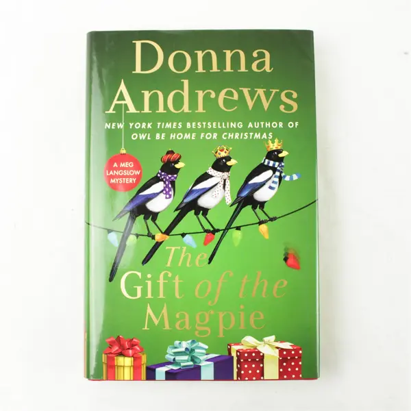 The Gift of the Magpie Donna Andrews 1st Ed 2020 Meg Langslow Mystery HC DJ