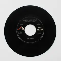 Eddy Arnold 45 Record RCA Victor Records Make the World Go Away / The Easy Way