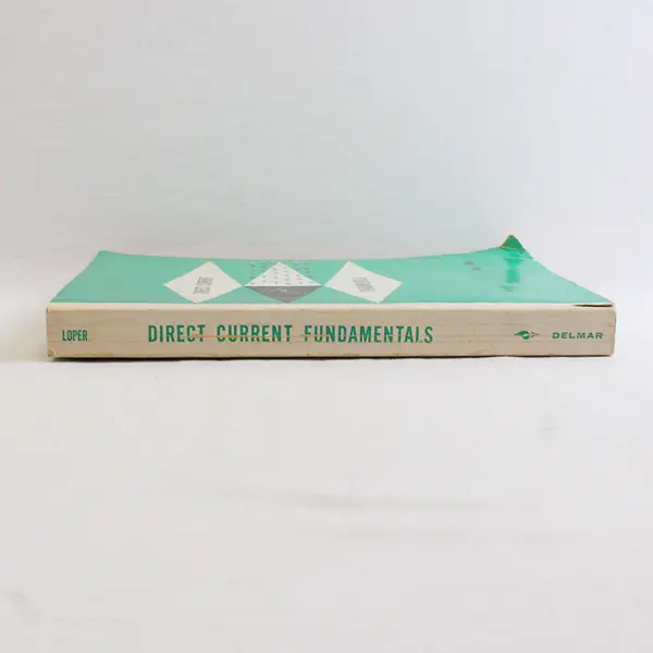 1963 Direct Current Fundamentals Hardcover Book by Orla E. Loper Delmar