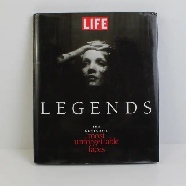 LIFE Legends The Century's Most Unforgettable Faces 1997 Hardcover DJ Good