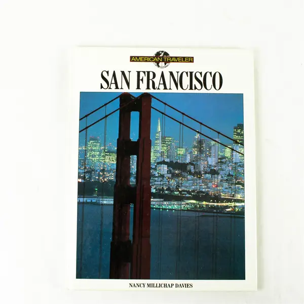 American Traveler San Francisco by Nancy Millichap Davies 1990 Hardcover Good