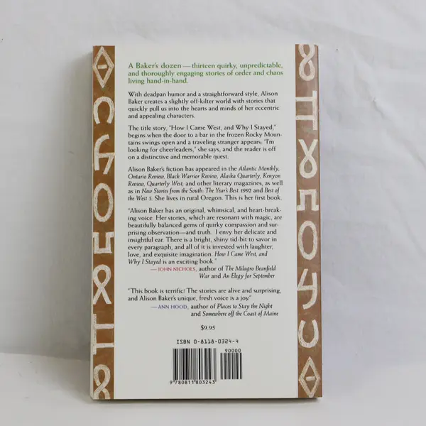 How I Came West and Why I Stayed by Alison Baker Short Stories 1993 Paperback