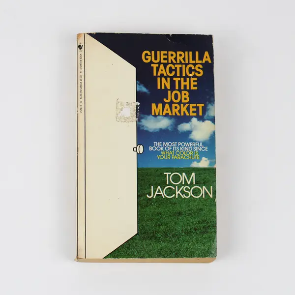 Vintage Guerrilla Tactics in the Job Market Tom Jackson 1981 Paperback Good