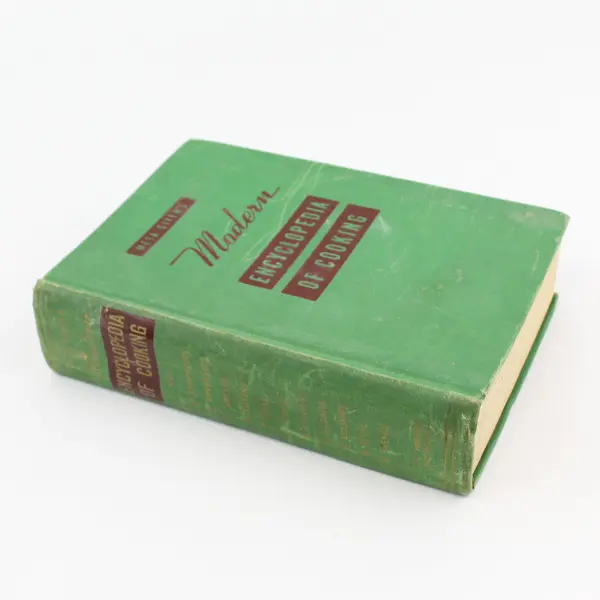 1952 Meta Given's Modern Encyclopedia Of Cooking Recipes & Techniques Vol 1