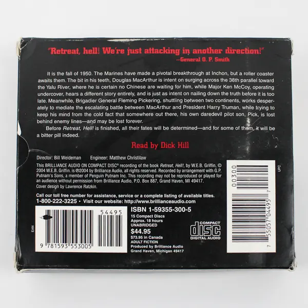 Retreat, Hell! By W. E. B. Griffin Read By Dick Hill (Audiobook, CDs, 15 Disc)