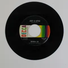 Brenda Lee I Want To Be Wanted / Just A Little Decca Records 31149