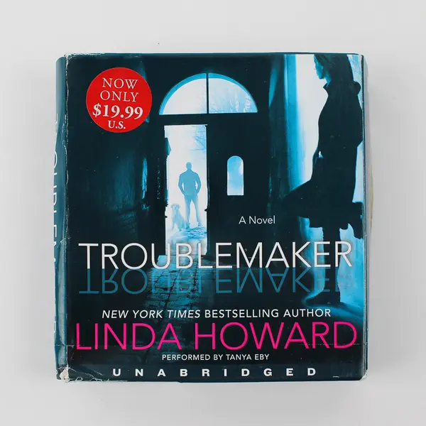Troublemaker By Linda Howard Read By Tanya Eby (Audiobook, CDs, 12 Disc)