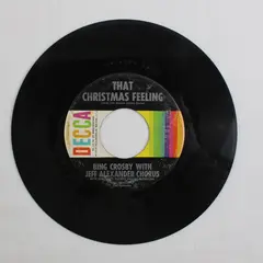 Christmas 45 Bing Crosby That Christmas Feeling / Silver Bells On Decca