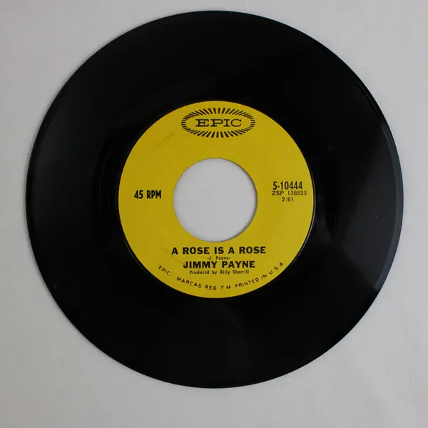 Jimmy Payne "A Rose Is A Rose & L.A. Angels" 45 RPM 7" Vinyl Record