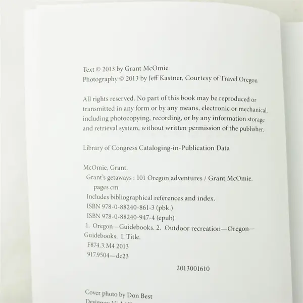 Grant's Getaways: 101 Oregon Adventures by Grant McOmie Paperback