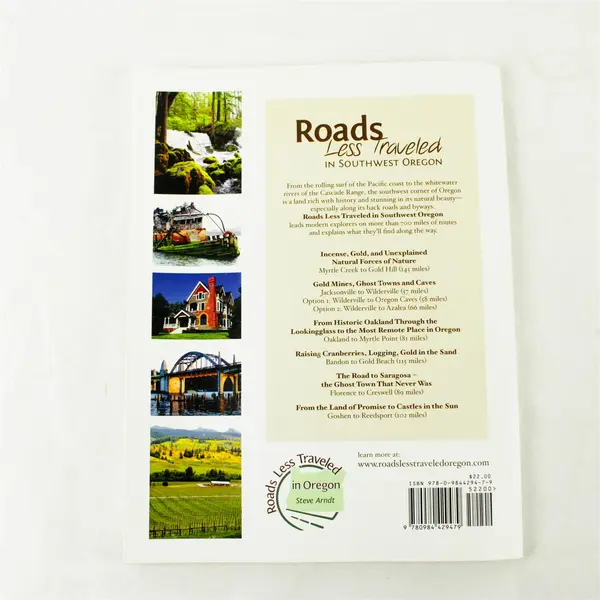 Roads Less Traveled in Southwest Oregon Steve Arndt 2nd Ed Signed