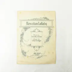 Hawaiian Lullaby Sheet Music Words by Dorothy Terriss Music by Ethel Bridges