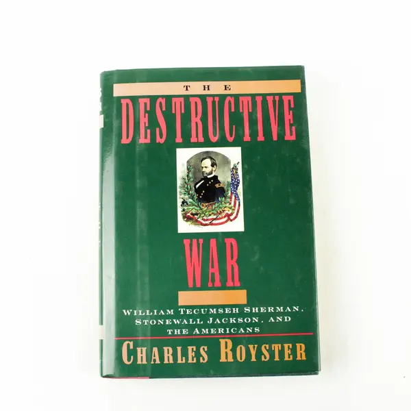 Destructive War by Charles Royster Hardcover Military History Book