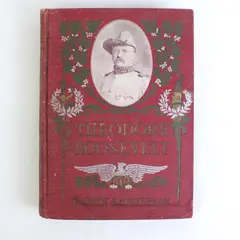 Antique Theodore Roosevelt Patriot And Statesman Robert Meyers 1902 HC 1st Ed