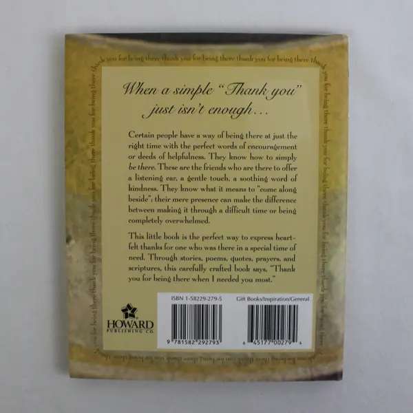 Thank You For Being There Collection of Poems Prayers Stories 2003 Hardcover DJ