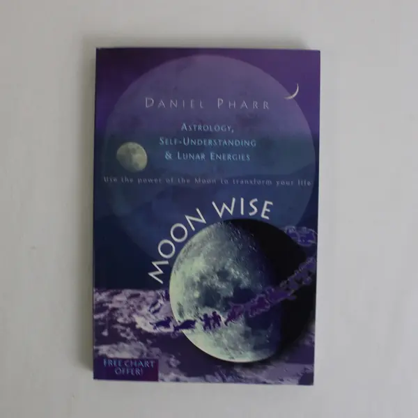 Moon Wise Daniel Pharr Using the Power of the Moon 2000 Paperback 1st Edition