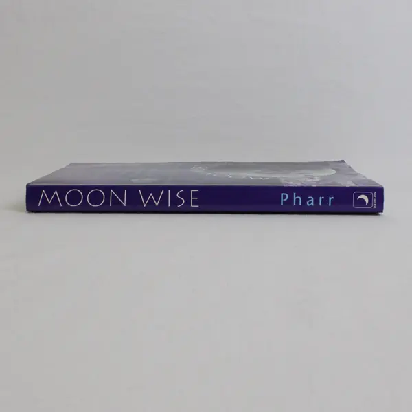 Moon Wise Daniel Pharr Using the Power of the Moon 2000 Paperback 1st Edition
