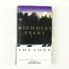 The Loop By Nicholas Evans Read By Stephen Lang (Audiobook, 4 Cassettes)