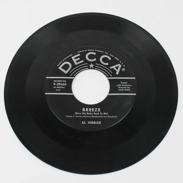 Al Hibbler Breeze (Blow My Baby Back to Me)/ He Vinyl Record 45 RPM 7"