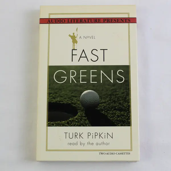 Fast Greens By Turk Pipkin Read By Turk Pipkin (Audio Book, 2 Cassettes)