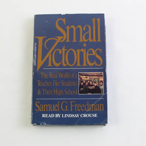 Small Victories By Samuel G. Freedman Lindsay Crouse Audio Book 2 Cassettes