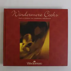 Windermere Cooks From the Windermere Foundation 2001 Hardcover