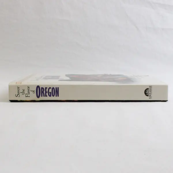 Savor the Flavor of Oregon Recipe Collection Junior League of Eugene 1991 HC