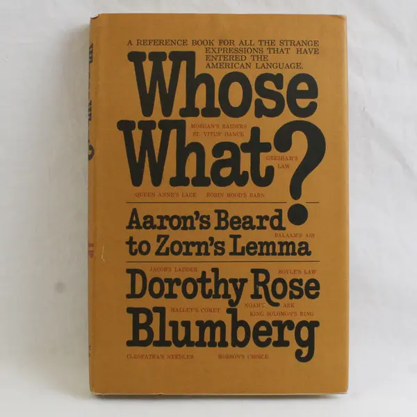Vintage Whose What? Reference For Strange Expressions D.R. Blumberg 1969 HC/DJ 