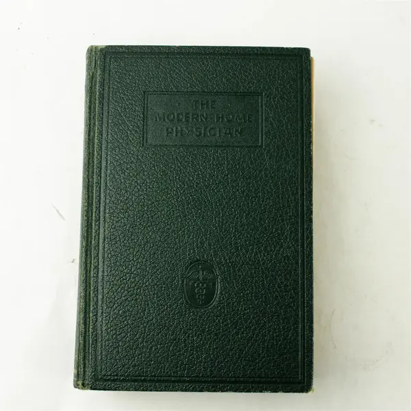 The Modern Home Physician Victor Robinson 1939 Wm. Wise Hardcover Illustrated