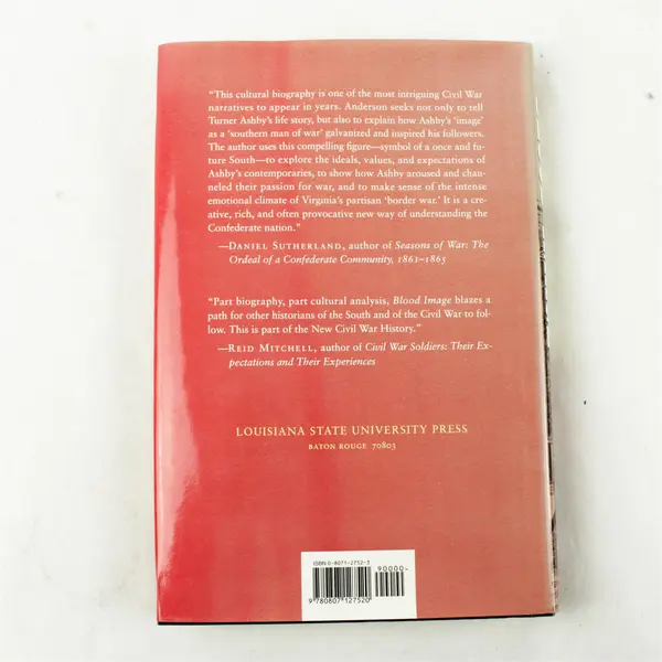 Blood Image: Turner Ashby in the Civil War & the Southern Mind