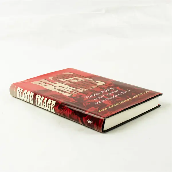 Blood Image: Turner Ashby in the Civil War & the Southern Mind