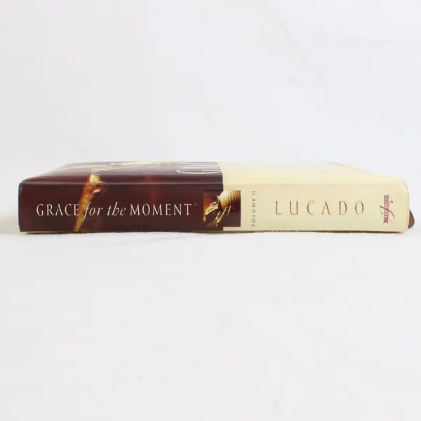 Grace for the Moment Volume II by Max Lucado Daily Inspirations 2006 HC