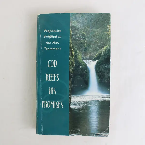 God Keeps His Promises Compiled by Ken Abraham Prophecies Fulfilled 1987 PB