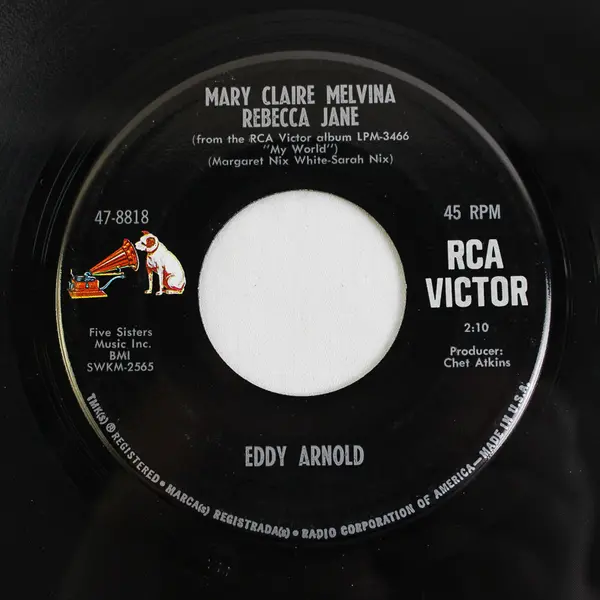 Eddy Arnold 45 The Last Word In Lonesome Is Me /Mary Claire Melvina Rebecca Jane