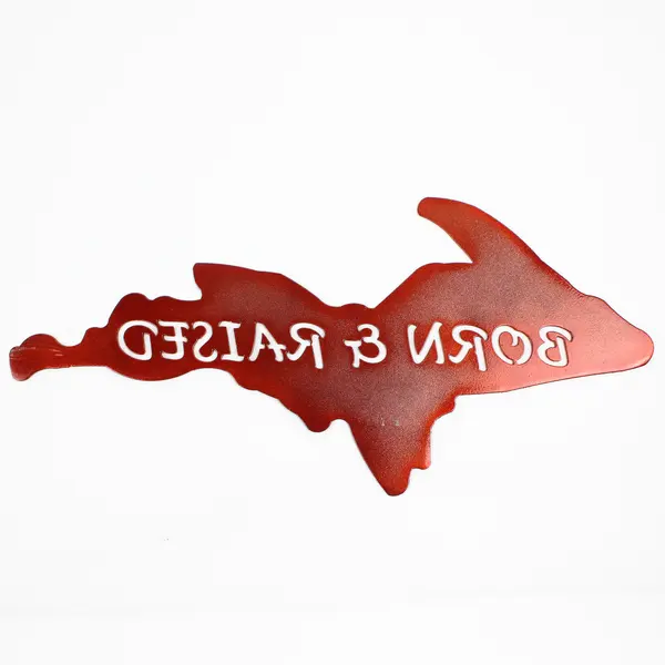 Unbranded Red Metal Wall Decor Upper Peninsula of Michigan "Born & Raised"