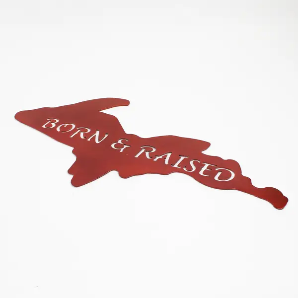 Unbranded Red Metal Wall Decor Upper Peninsula of Michigan "Born & Raised"