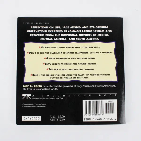 Eyes That See Do Not Grow Old: The Proverbs of Mexico, Central and South America