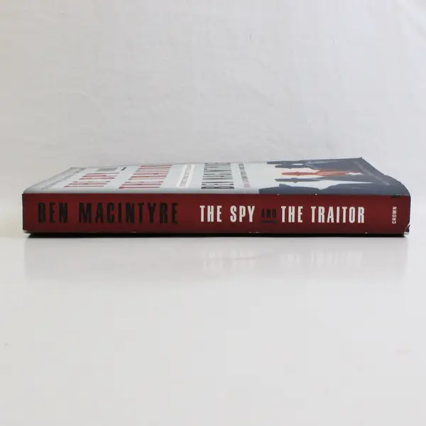 The Spy and the Traitor Ben Macintyre 2019 PB True Story of the Cold War