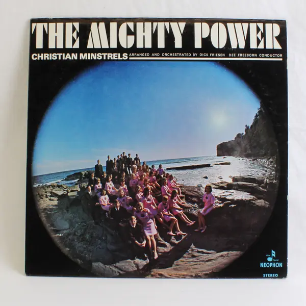 Christian Minstrels The Mighty Power Vinyl Record