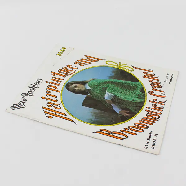 Vintage New Fashions Hairpin Lace and Broomstick Crochet Pattern Book II 1973 