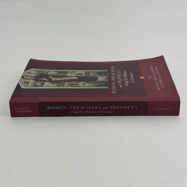 Women Preachers and Prophets Through Two Millennia of Christianity Pamela Walker