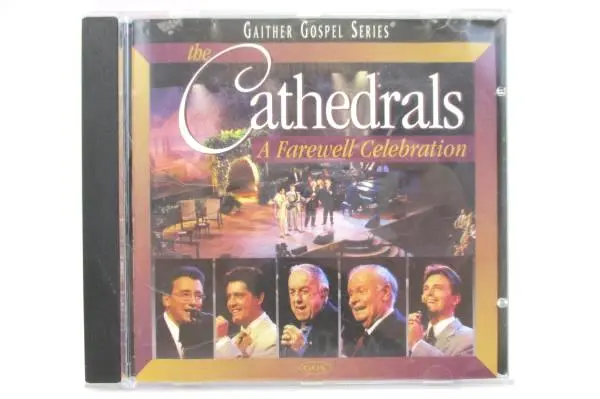 The Cathedrals A Farewell Celebration Gaither Gospel Series CD 