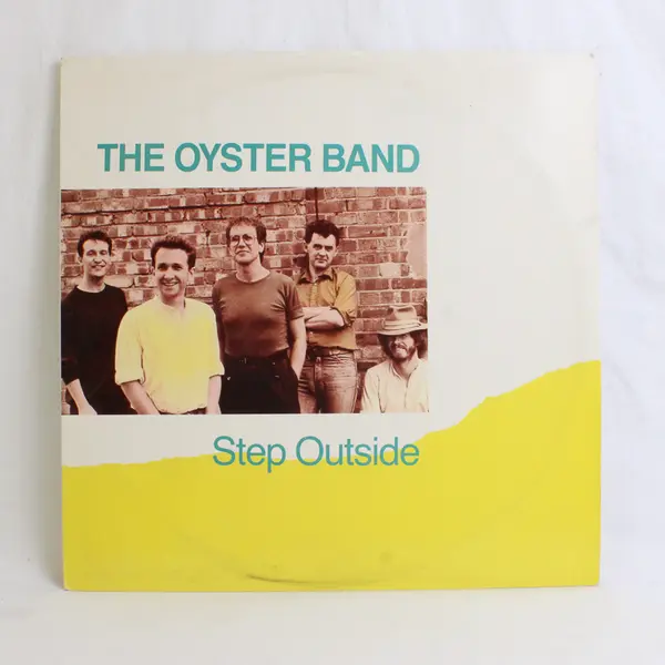 The Oyster Band "Step Outside" LP Album