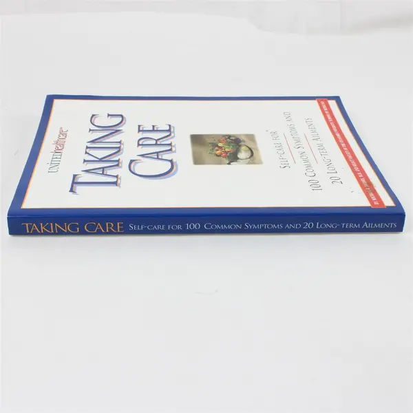 United Healthcare Taking Care Paperback Book