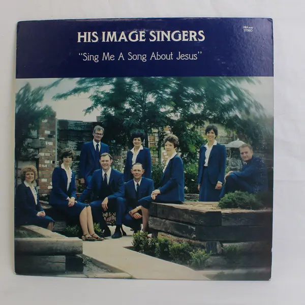 His Image Singers Sing Me A Song About Jesus Record